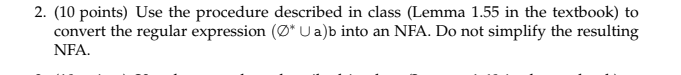 Solved 2. (10 points) Use the procedure described in class | Chegg.com