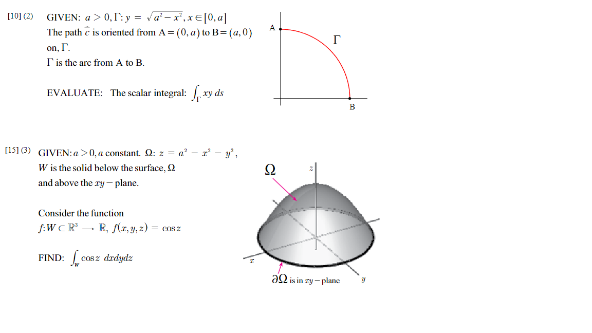 Solved [10] (2) ﻿GIVEN: a>0,Γ:y=a2-x22,xin[0,a]The path | Chegg.com