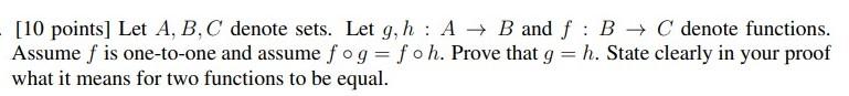 Solved [10 Points] Let A, B, C Denote Sets. Let G, H : A + B | Chegg.com