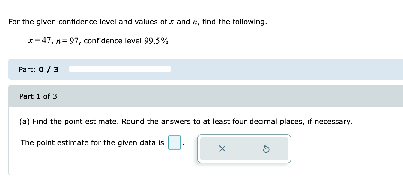 solved-for-the-given-confidence-level-and-values-of-x-and-n-chegg