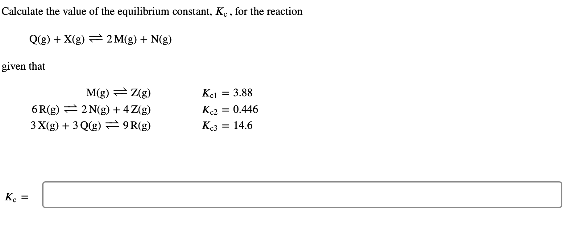 Solved Calculate The Value Of The Equilibrium Constant 𝐾c 6851