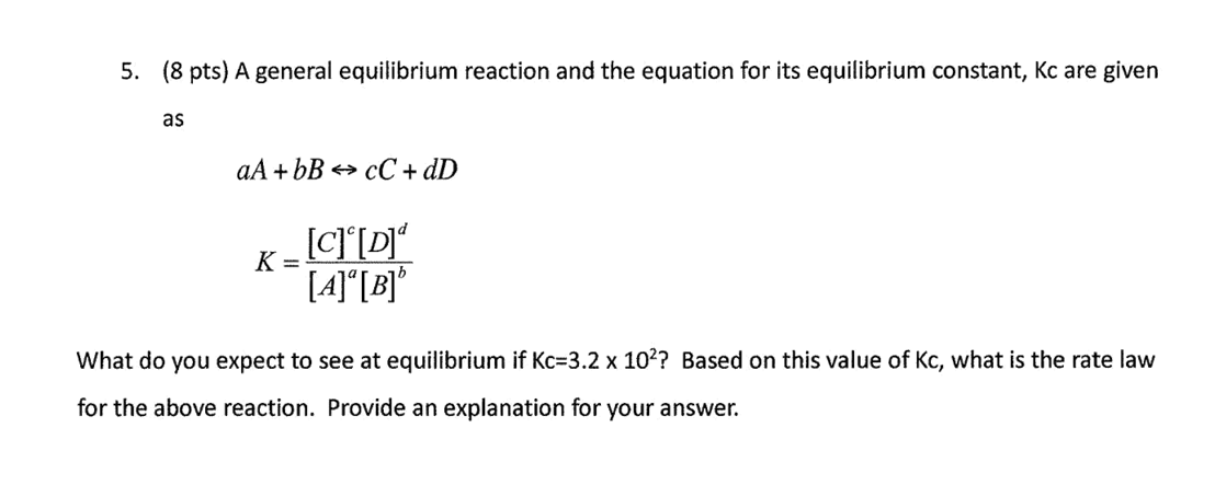 4 10 Pts Given The Following Reaction 3a Aq B 2194