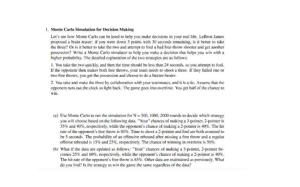 1. Monte Carlo Simulation For Decision Making Let's | Chegg.com | Chegg.com