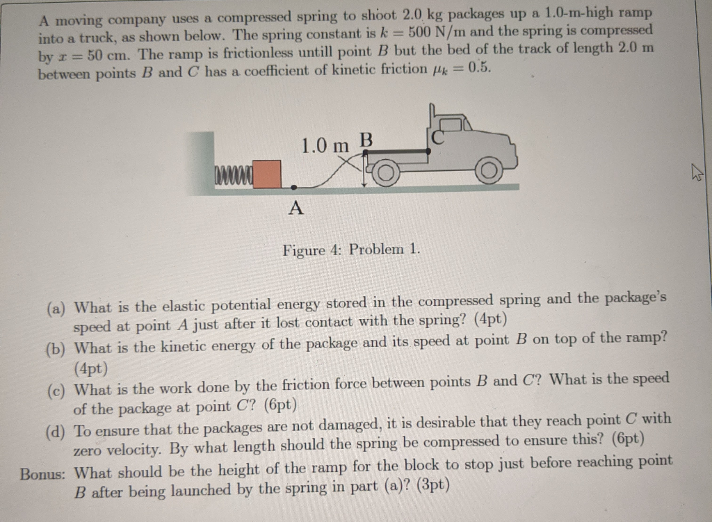 Solved A moving company uses a compressed spring to shoot