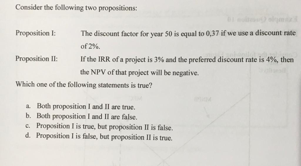 Solved Consider The Following Two Propositions: Proposition | Chegg.com