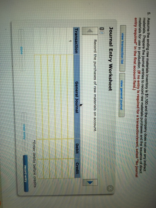 Solved 5. Assume the ending raw materials inventory is
