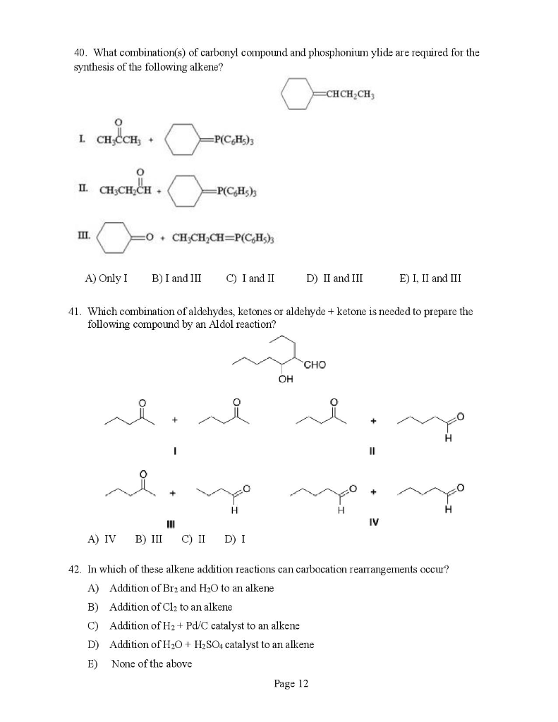 Solved What combination(s) of carbonyl compound and | Chegg.com