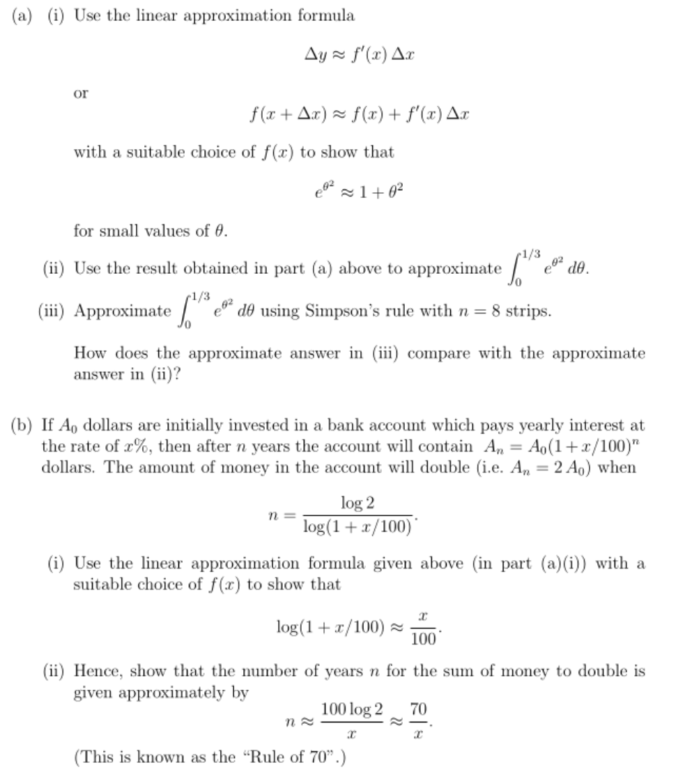 Solved (a) (i) Use the linear approximation formula or with | Chegg.com