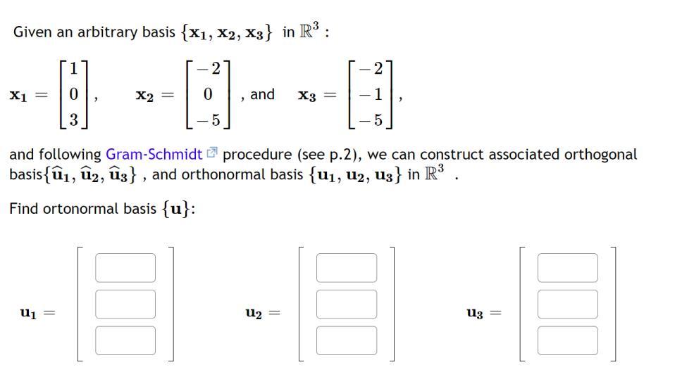Solved Given an arbitrary basis {x1,x2,x3} in R3 : | Chegg.com