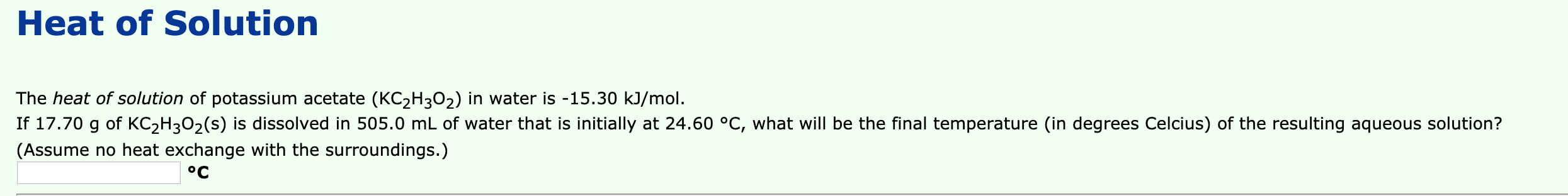 Solved Heat Of Solution The Heat Of Solution Of Potassium Chegg Com