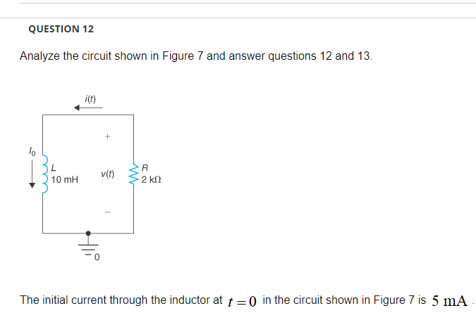 Solved QUESTION 12 Analyze the circuit shown in Figure 7 and | Chegg.com