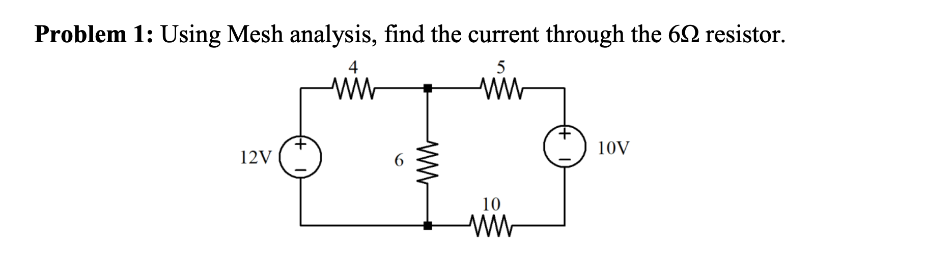 Mesh Analysis Problem Solving Solved Problem 1: Using Mesh analysis, find the current | Chegg.com