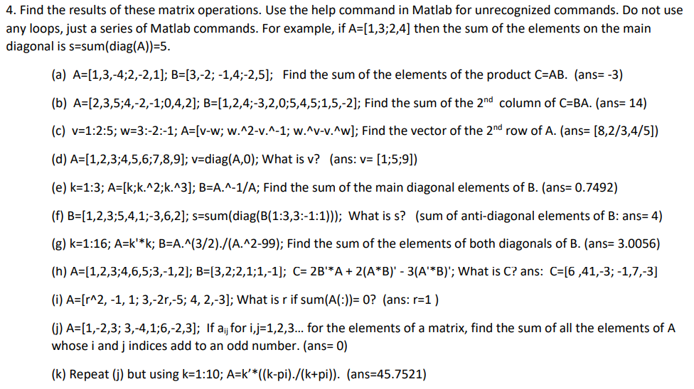 Solved 4 Find The Results Of These Matrix Operations Us Chegg Com