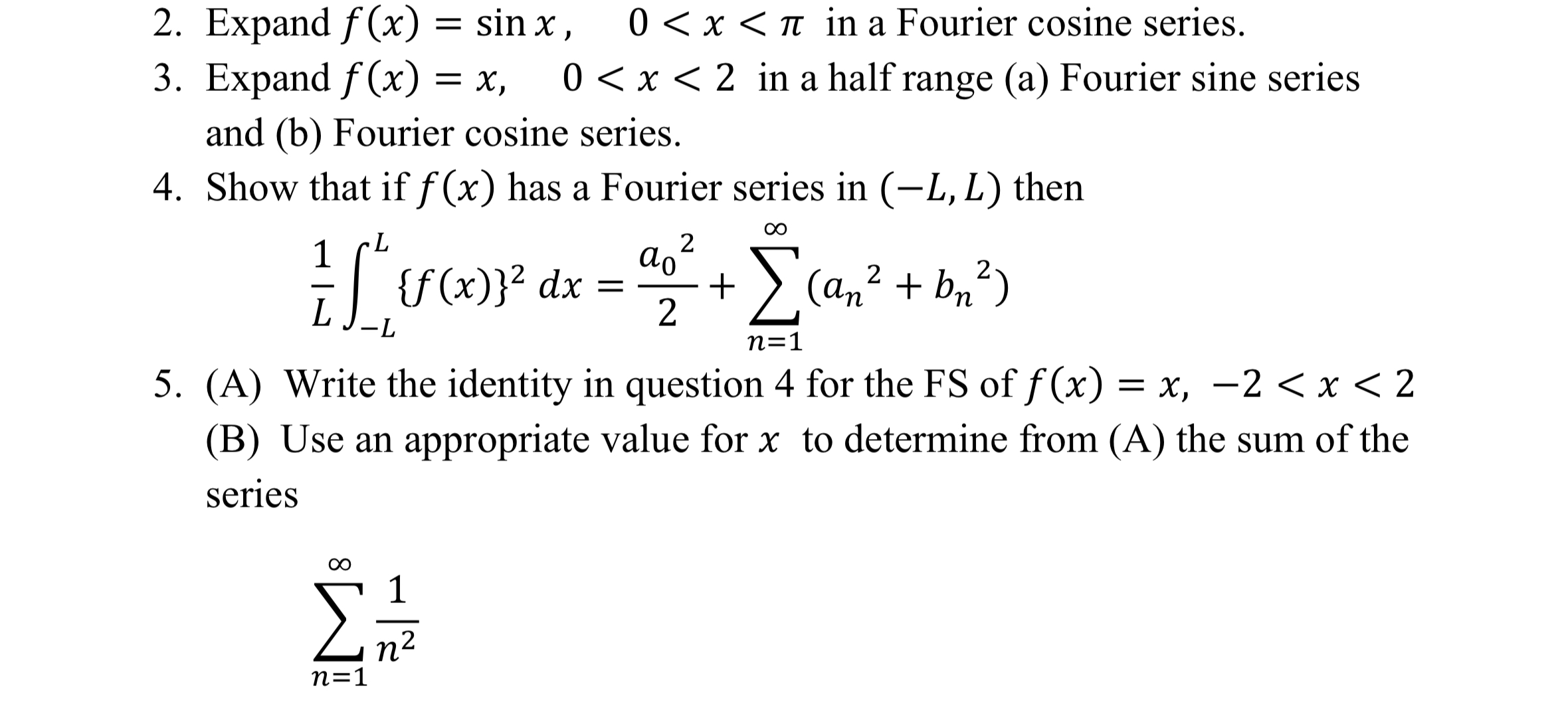 Solved 2. Expand f(x)=sinx,0 | Chegg.com