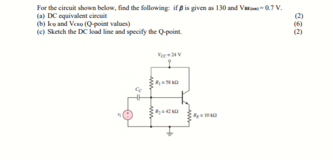 Solved For The Circuit Shown Below, Find The Following: If B | Chegg.com