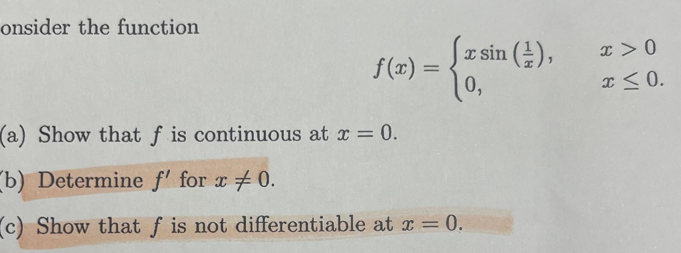 solved-onsider-the-function-f-x-xsin-x1-0-x-0x-0-a-show-chegg