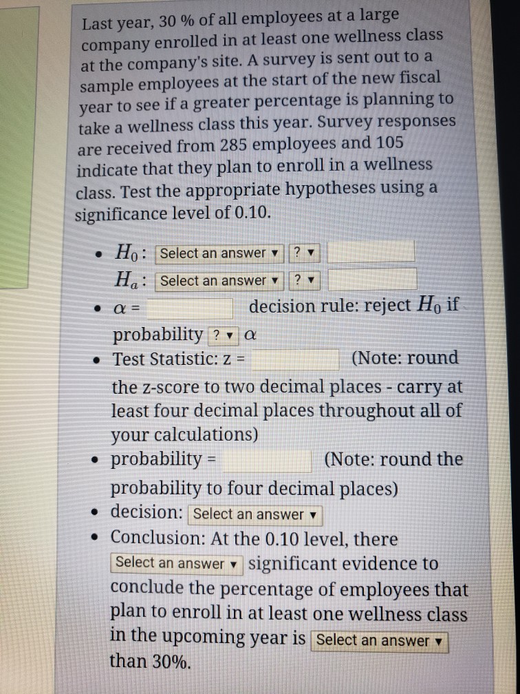 Solved Last year, 30 of all employees at a large company