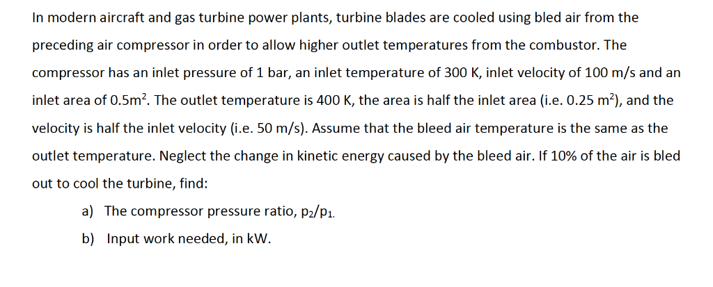 Solved In modern aircraft and gas turbine power plants, | Chegg.com