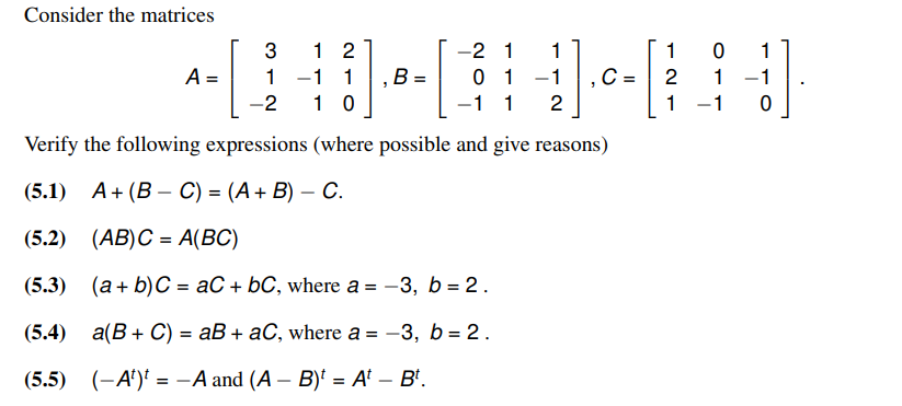Solved Consider the matrices | Chegg.com