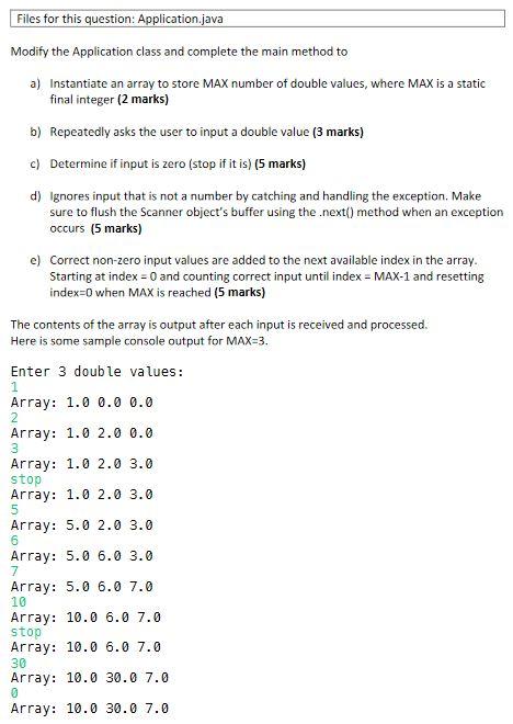 Solved Files for this question: Application.java Modify the | Chegg.com