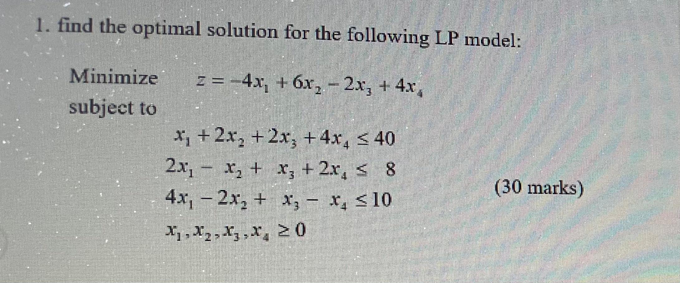 Solved 1. find the optimal solution for the following LP | Chegg.com