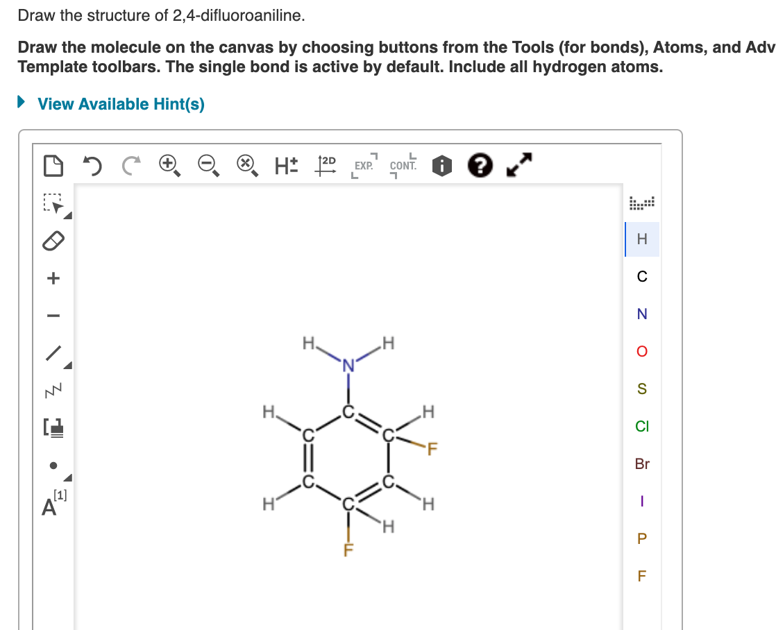 Draw 2 4 Difluoroaniline I Don T Know What I Am Doing Chegg 