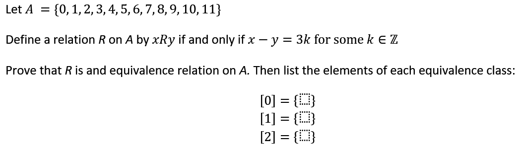 Solved Let A 0 1 2 3 4 5 6 7 8 9 10 11 Define A Relat