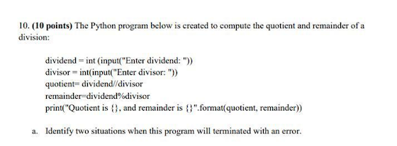 Solved 10. (10 points) The Python program below is created | Chegg.com