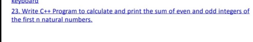 Solved Keyboard 23. Write C++ Program to calculate and print | Chegg.com