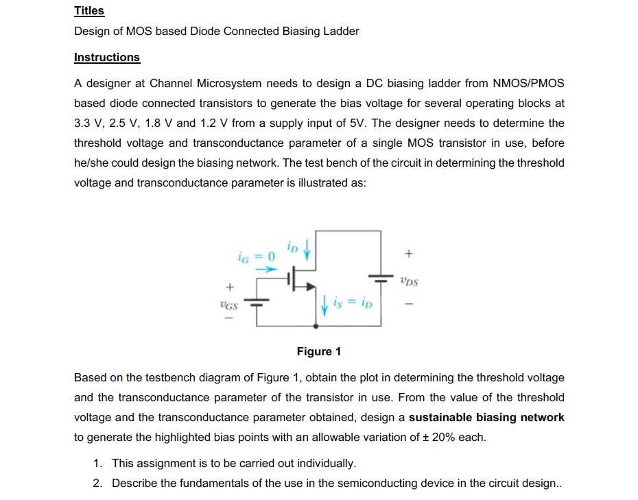 Diode Ladder Titles Design of MOS based Diode Connected Biasing | Chegg.com
