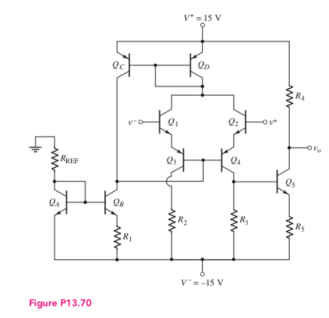 Solved Consider the bipolar op-amp circuit in Figure P13.70. | Chegg.com