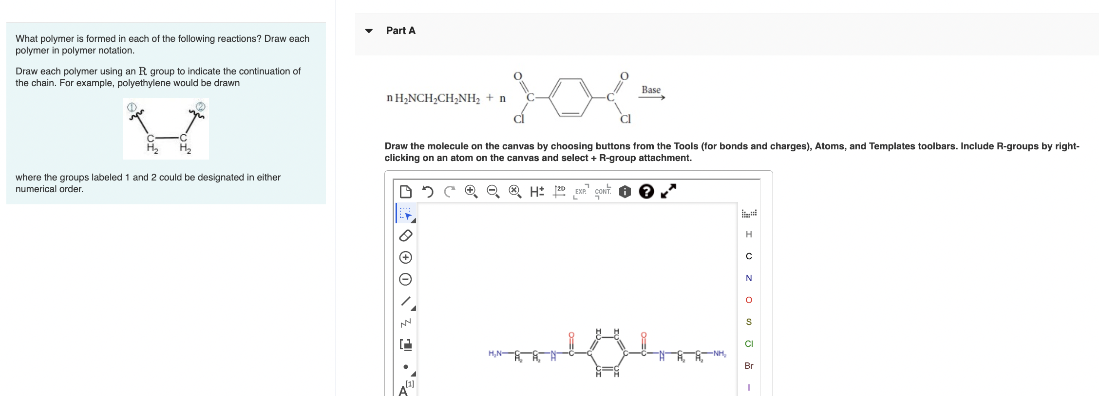 Solved What Polymer Is Formed In Each Of The Following | Chegg.com