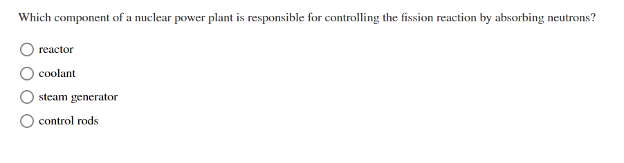 Solved Which component of a nuclear power plant is | Chegg.com