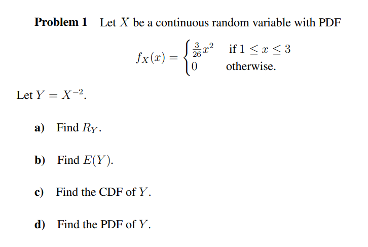 Solved Problem 1 Let X be a continuous random variable with | Chegg.com