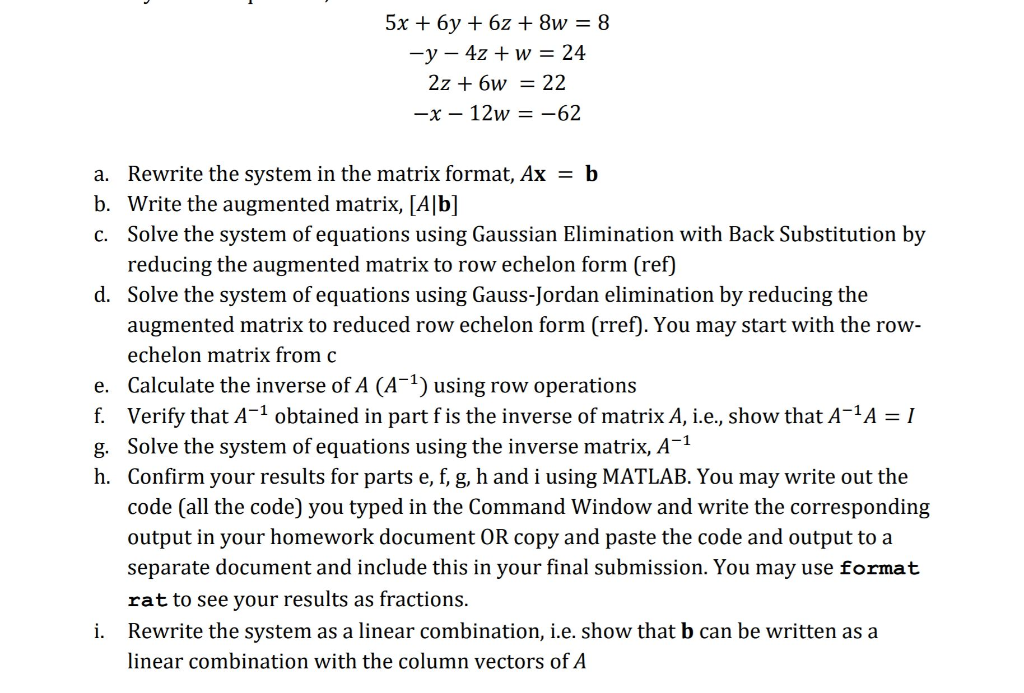 Solved 5x 6y 62 8w 8 y 4z w 24 x 12w 62 a. Chegg