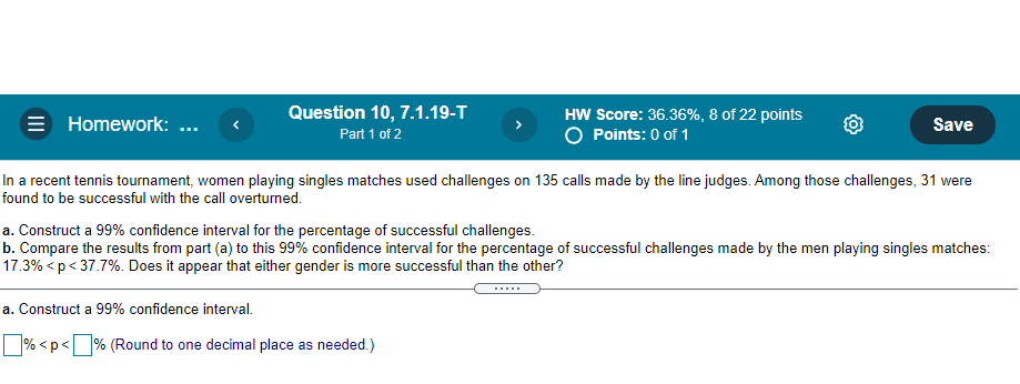 Solved = Homework: ... Question 10, 7.1.19-T Part 1 Of 2 HW | Chegg.com