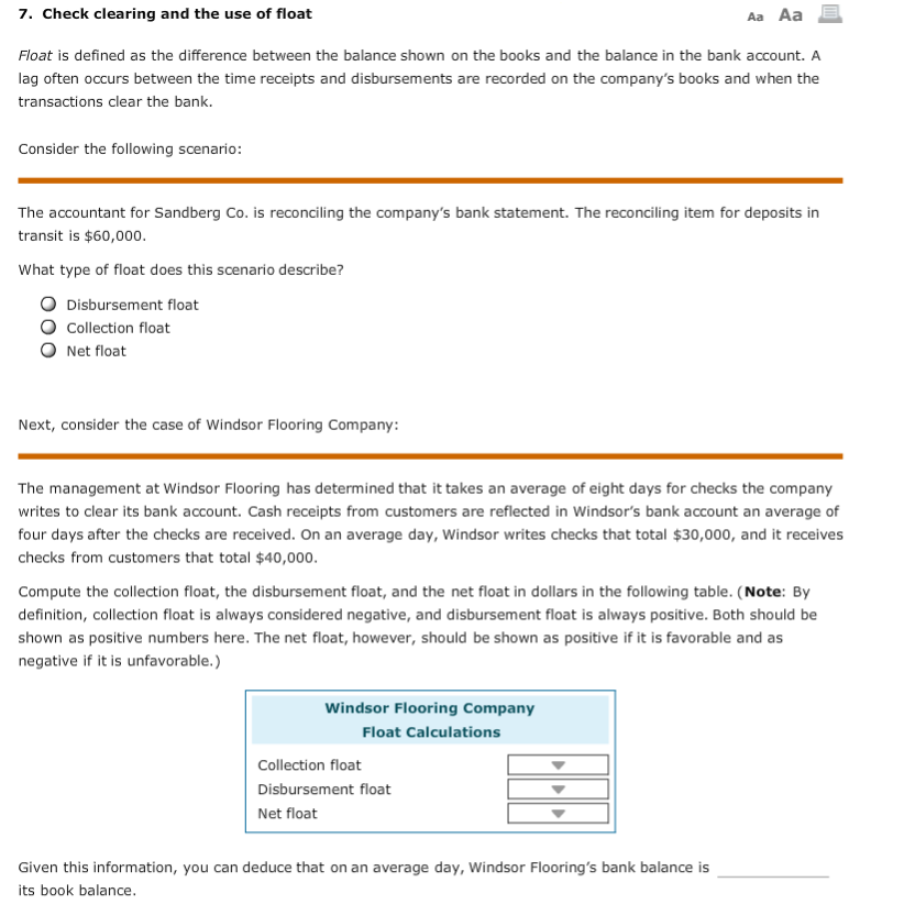 Solved 7. Check clearing and the use of float Aa Aa Float is