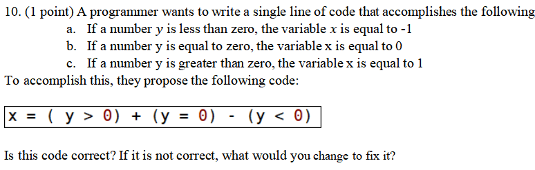 Solved 10. ( 1 Point) A Programmer Wants To Write A Single | Chegg.com