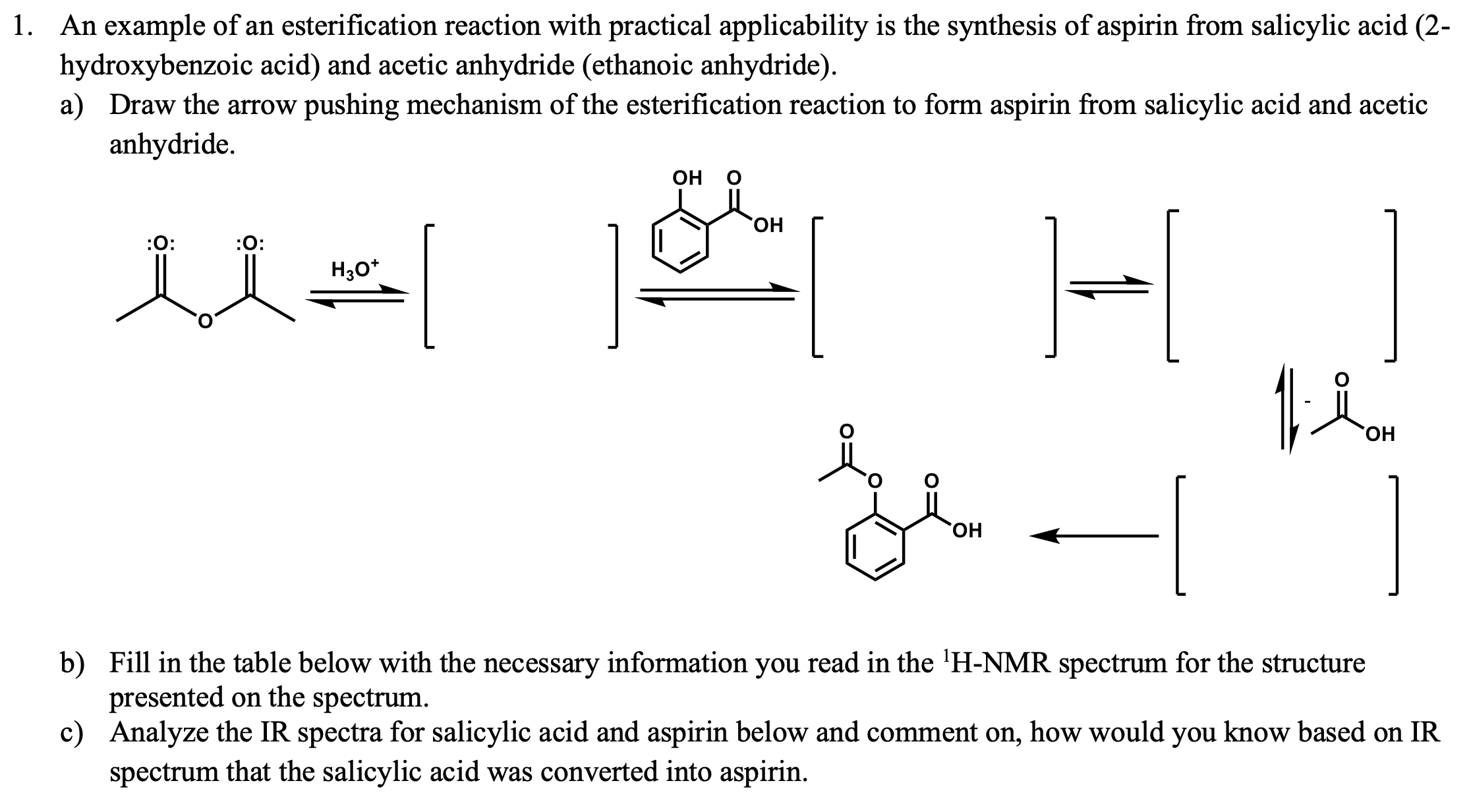 Solved An example of an esterification reaction with | Chegg.com