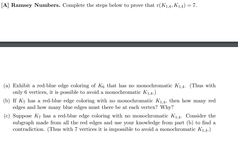 Solved A] Ramsey Numbers. Complete The Steps Below To Prove | Chegg.com