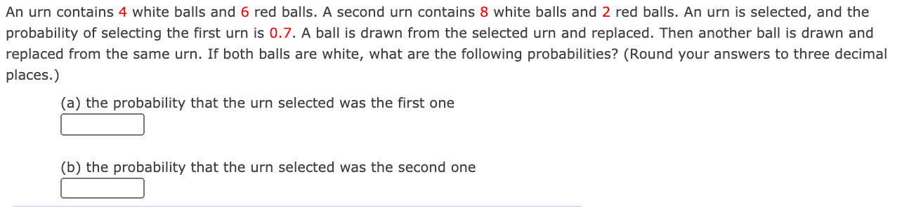 Solved An Urn Contains 4 White Balls And 6 Red Balls. A | Chegg.com