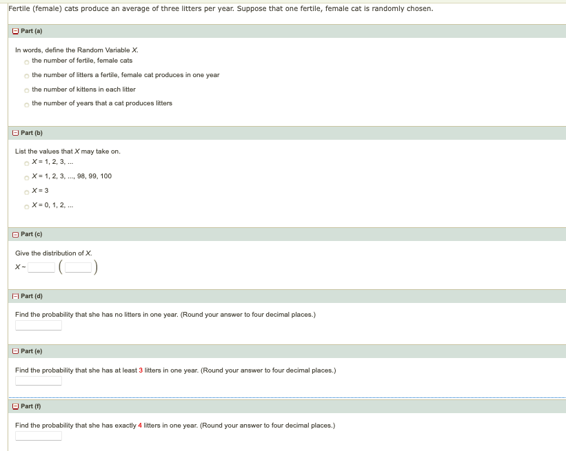 Solved Fertile (female) cats produce an average of three