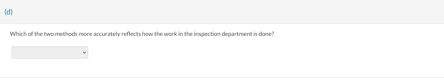 The inspection department at Bramble Industries | Chegg.com