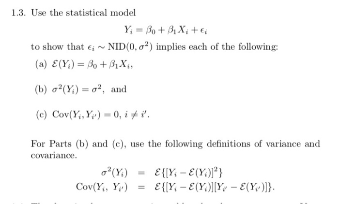 Solved 1 3 Use The Statistical Model Yi Bo1xi To Show Chegg Com