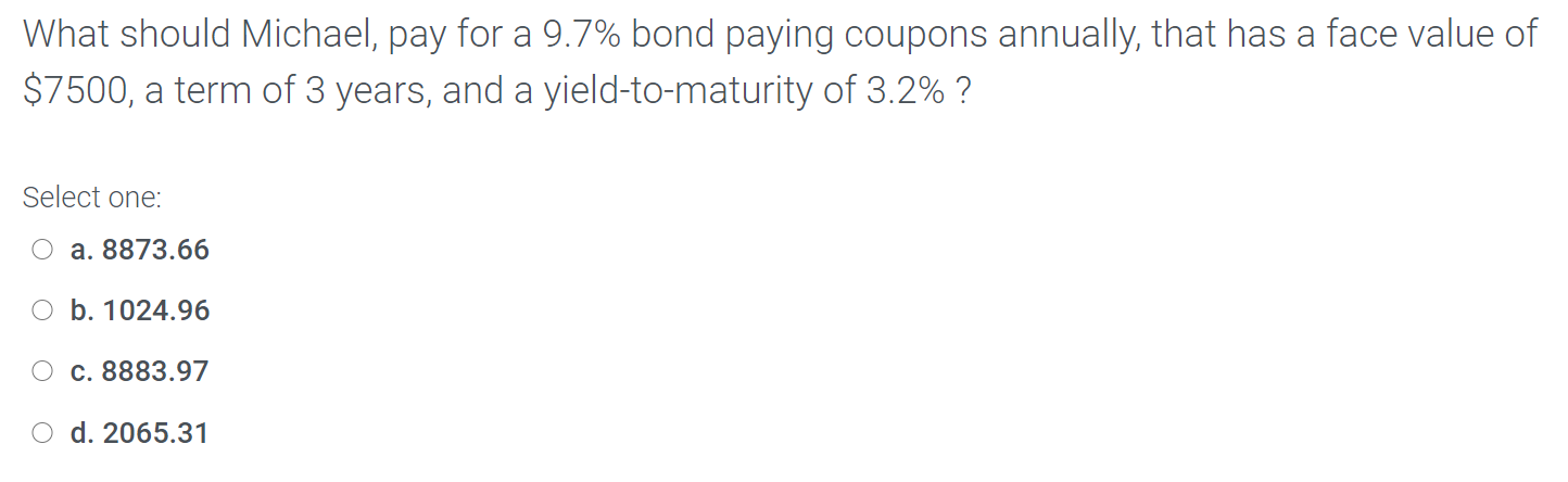 solved-what-should-michael-pay-for-a-9-7-bond-paying-chegg