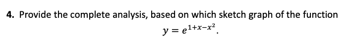 Solved 4. Provide the complete analysis, based on which | Chegg.com