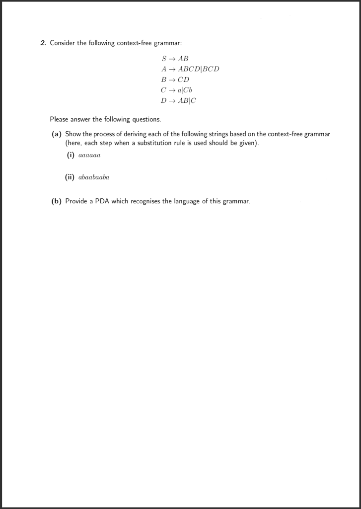 Solved 2. Consider the following context-free grammar: S - | Chegg.com