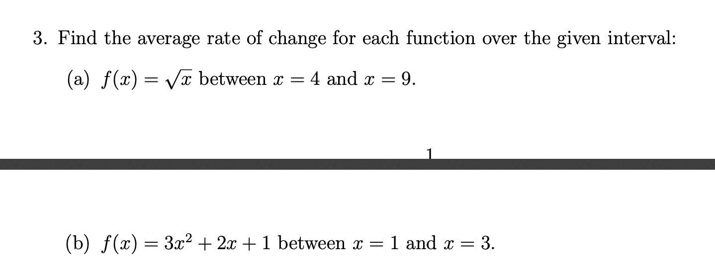 Solved 3. Find the average rate of change for each function | Chegg.com