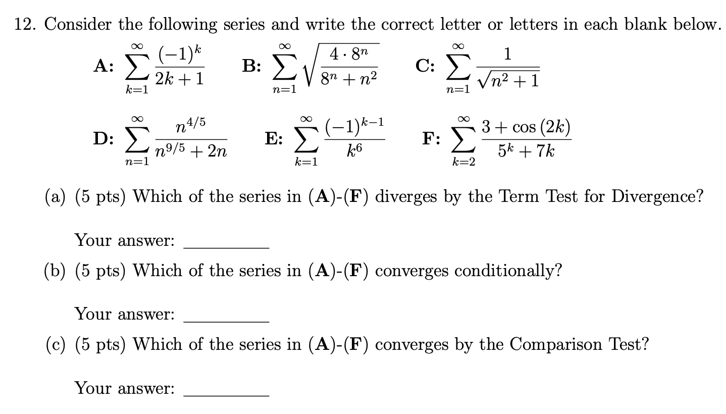 Solved 12 Consider The Following Series And Write The Co Chegg Com