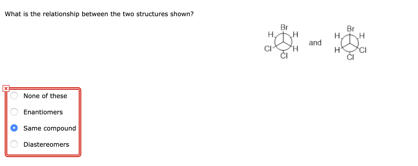 Solved What is the relationship between the two structures | Chegg.com